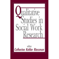 Qualitative Studies in Social Work Research