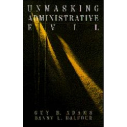 Unmasking Administrative Evil