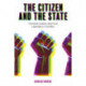 The Citizen and the State: Criminal Justice and Civil Liberties in Conflict