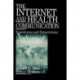 The Internet and Health Communication: Experiences and Expectations