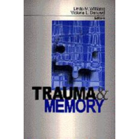 Trauma and Memory