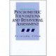 Psychometric Foundations and Behavioral Assessment