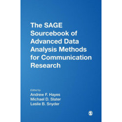 The SAGE Sourcebook of Advanced Data Analysis Methods for Communication Research