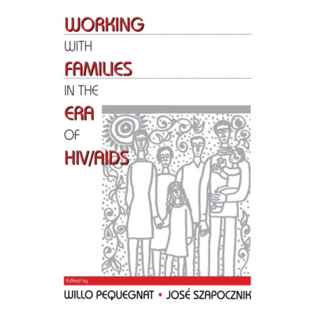 Working with Families in the Era of HIV/AIDS