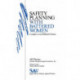 Safety Planning with Battered Women: Complex Lives/Difficult Choices