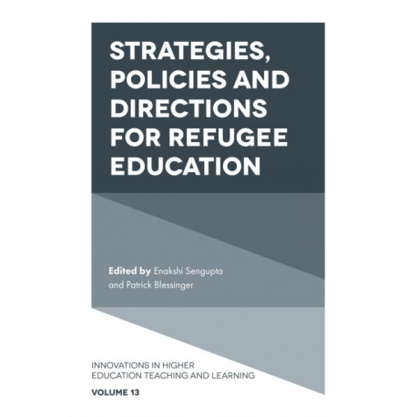 Strategies, Policies and Directions for Refugee Education