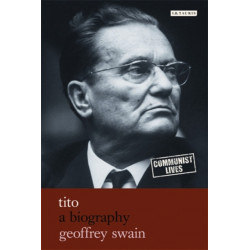 Tito: A Biography