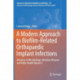 A Modern Approach to Biofilm-Related Orthopaedic Implant Infections: Advances in Microbiology, Infectious Diseases and Public Health Volume 5
