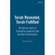 Torah Revealed, Torah Fulfilled: Scriptural Laws In Formative Judaism and Earliest Christianity