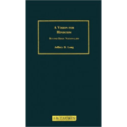 A Vision for Hinduism: Beyond Hindu Nationalism