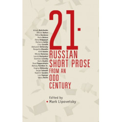21: Russian Short Prose from the Odd Century