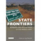 State Frontiers: Borders and Boundaries in the Middle East