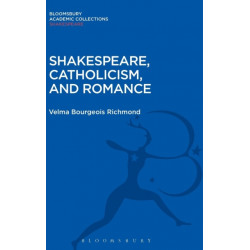 Shakespeare, Catholicism, and Romance