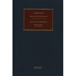 Tamerlane: The Life of the Great Amir