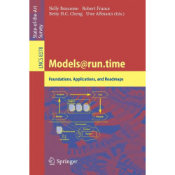 Models@run.time: Foundations, Applications, and Roadmaps