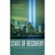 State of Recovery: The Quest to Restore American Security After 9/11