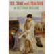 Sex, Crime and Literature in Victorian England