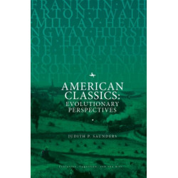 American Classics: Evolutionary Perspectives