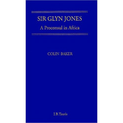 Sir Glyn Jones: A Proconsul in Africa