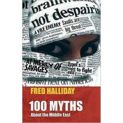 100 Myths About the Middle East
