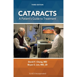 Cataracts: A Patient’s Guide to Treatment