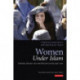 Women Under Islam: Gender, Justice and the Politics of Islamic Law