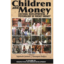 Children and Money: Cultural Developmental Psychology of Pocket Money
