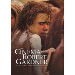 The Cinema of Robert Gardner