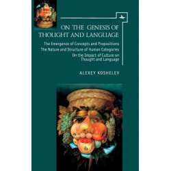 On the Genesis of Thought and Language