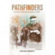Pathfinders: A History of Aboriginal Trackers in NSW