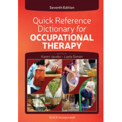 Quick Reference Dictionary for Occupational Therapy
