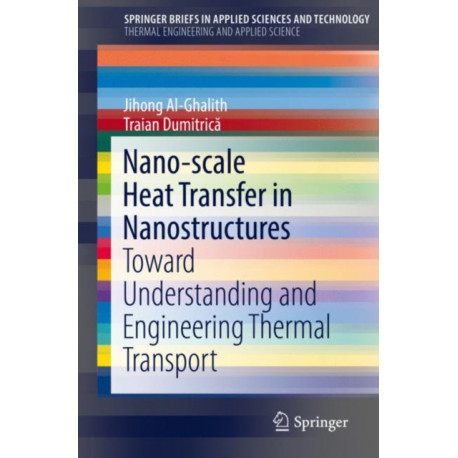 Nano-scale Heat Transfer in Nanostructures: Toward Understanding and Engineering Thermal Transport ?