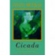 Cicada: Selected Poetry and Prose