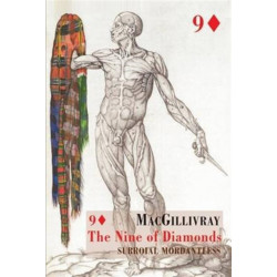 The Nine of Diamonds: Surroial Mordantless