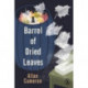 A Barrel of Dried Leaves
