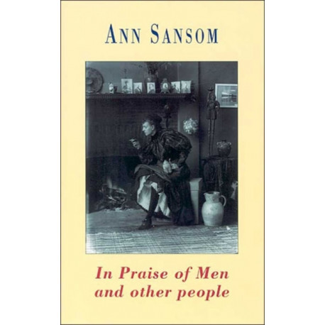 In Praise of Men and Other People