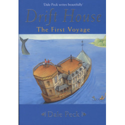 Drift House: The First Voyage