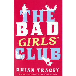The Bad Girls' Club