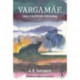 Vargamae: Volume 1 of the Truth and Justice Pentalogy