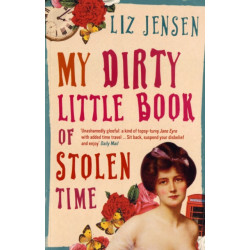 My Dirty Little Book of Stolen Time