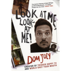 Look at Me, Look at Me!