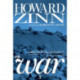 Howard Zinn on War