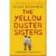 The Yellow Duster Sisters: A Wartime Childhood