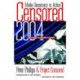 Censored 2004: The Top 25 Censored Stories