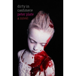 Dirty in Cashmere: A Novel