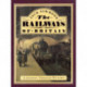 The Railways of Britain, The: A Journey Through History