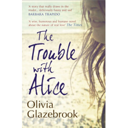 The Trouble with Alice
