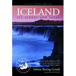 Iceland: Its Scenes and Sagas