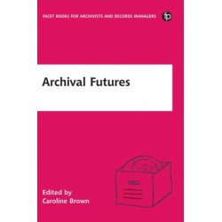 Archival Futures