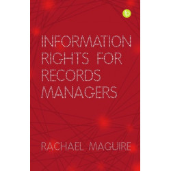 Information Rights for Records Managers